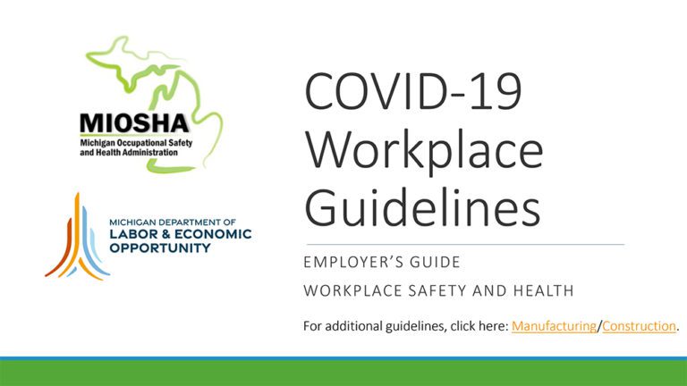 MIOSHA Announces New Back to Work Guidelines